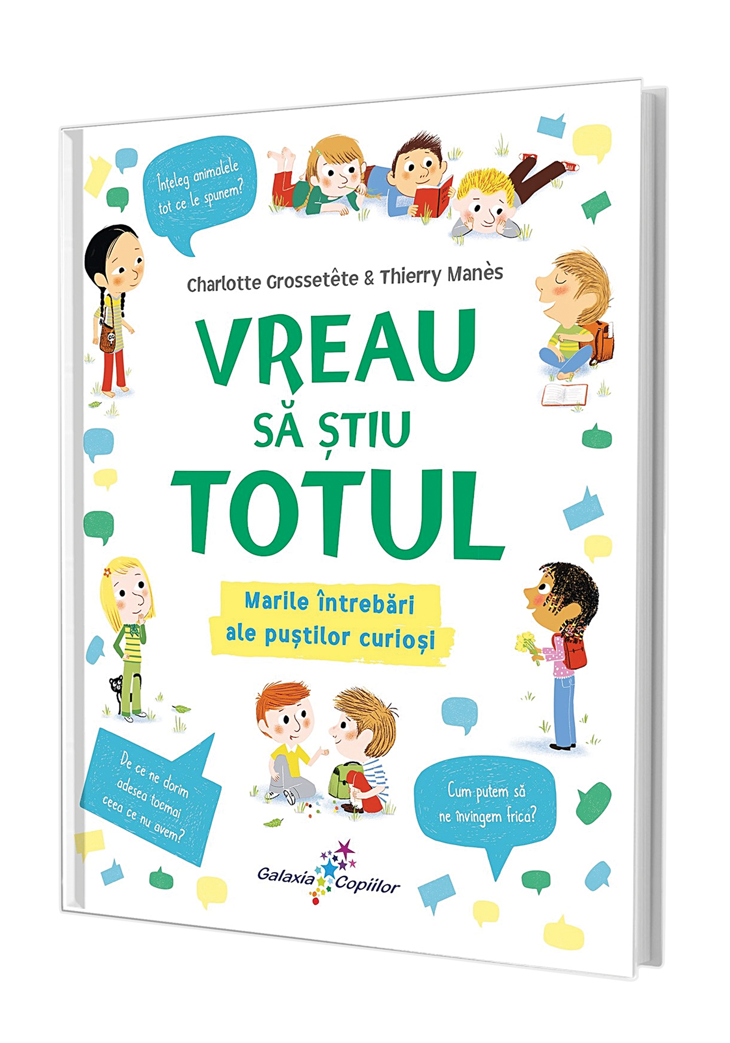 Vreau să știu TOTUL. Marile întrebări ale puștilor curioși