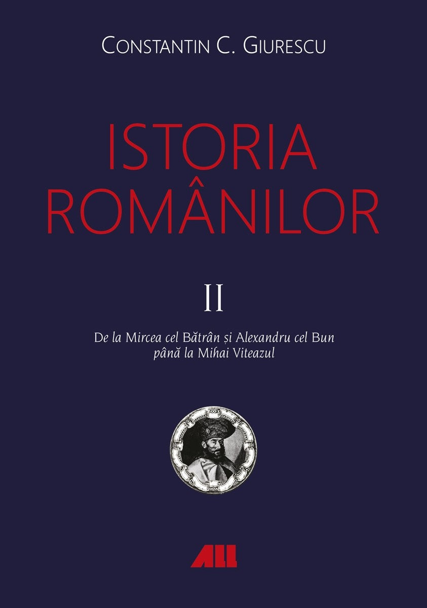 Istoria Românilor: Pachet vol. 1,2,3