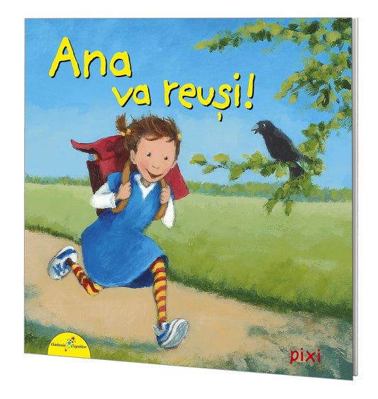 Ana va reuși!