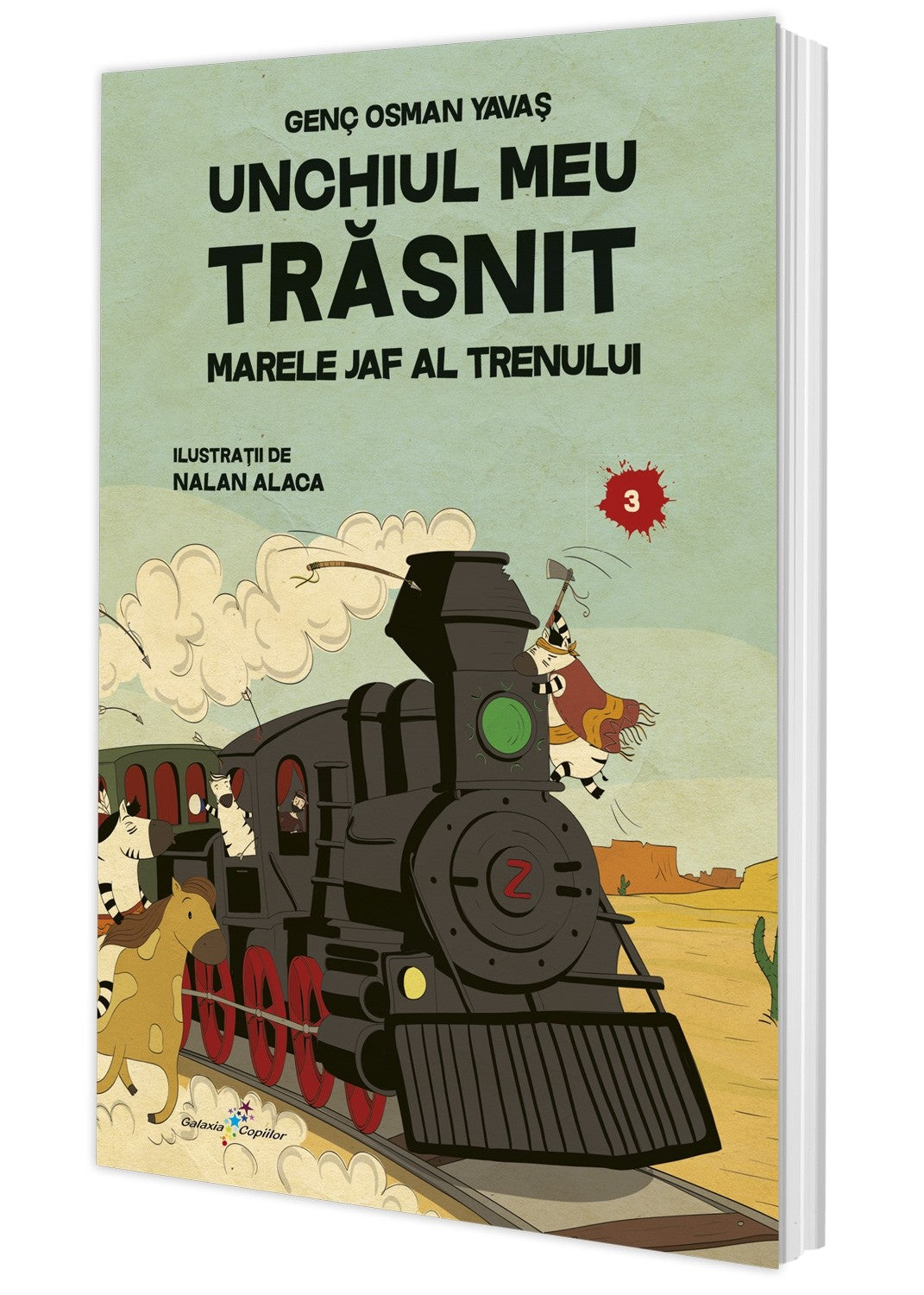 Unchiul meu trăsnit vol.3: Marele jaf al trenului