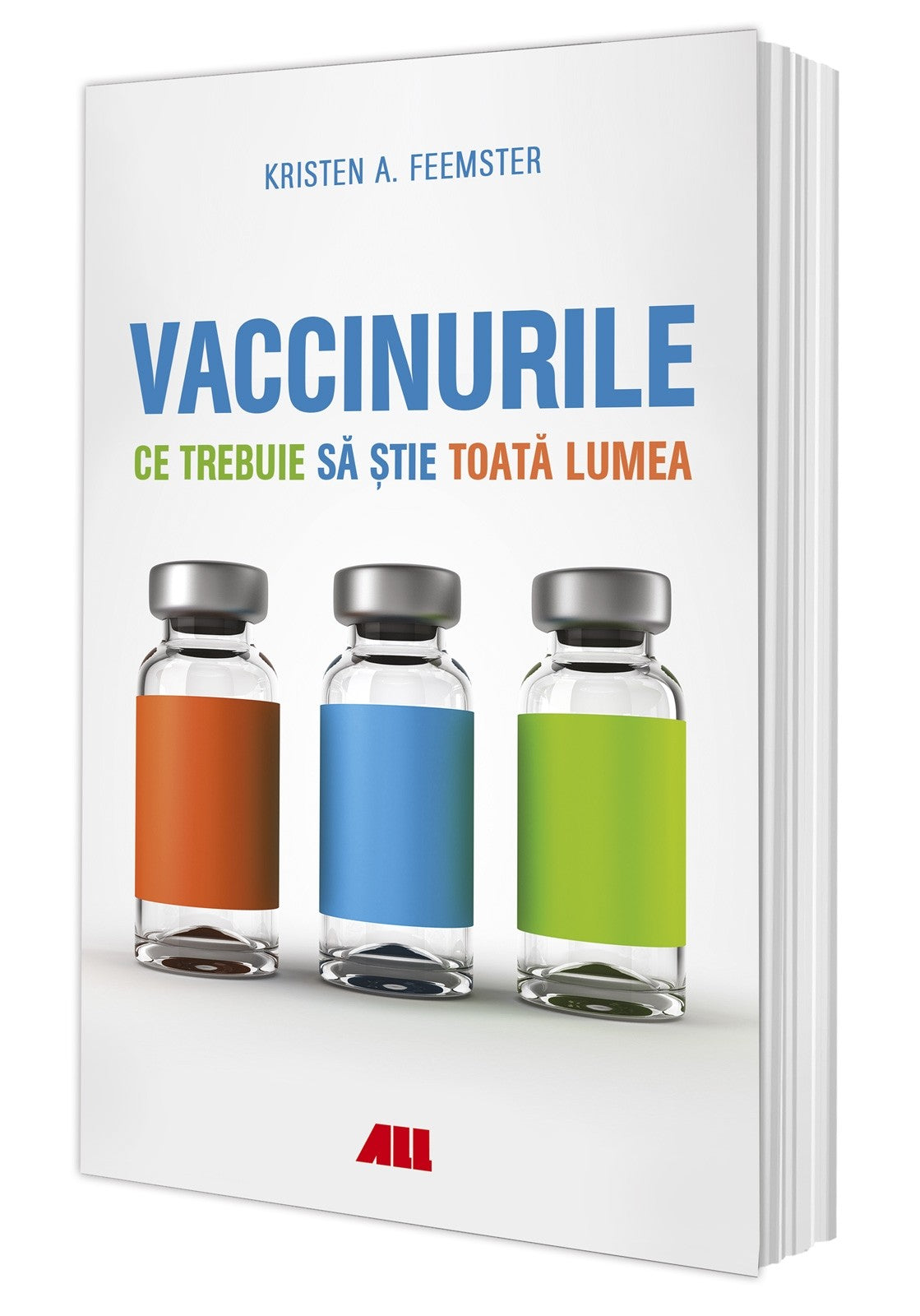 Vaccinuri. Ce trebuie sa stie toata lumea